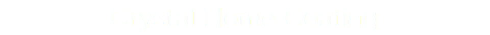 Crystal Home Coating